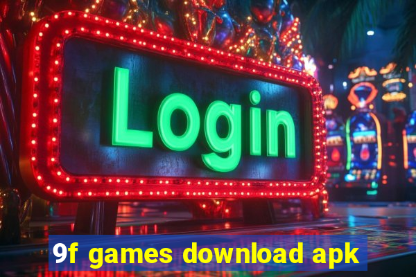 9f games download apk